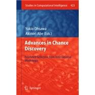 Advances in Chance Discovery