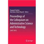 Proceedings of the Colloquium on Administrative Science and Technology