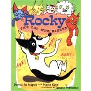 Rocky : The Cat Who Barked
