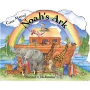 Come Aboard Noah's Ark Board Book