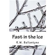 Fast in the Ice