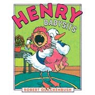 Henry Babysits