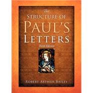 The Structure Of Paul's Letters