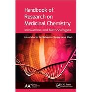 Handbook of Research on Medicinal Chemistry: Innovations and Methodologies