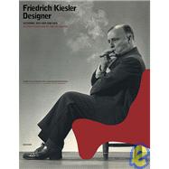 Friedrich Kiesler Designer: Seating Furniture Of The 30s And 40s