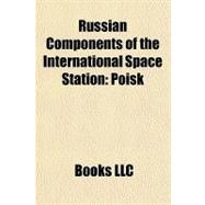 Russian Components of the International Space Station : Poisk