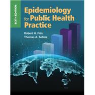 Epidemiology for Public Health Practice: 9781284175431