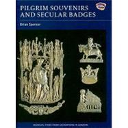 Pilgrim Souvenirs and Secular Badges