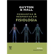 Guyton E Hall Perguntas E Respostas Em Fisiologia