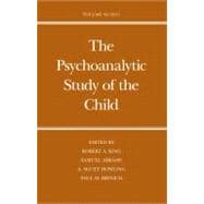 The Psychoanalytic Study of the Child; Volume 65