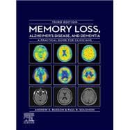 Memory Loss, Alzheimer's Disease, and Dementia - E-Book