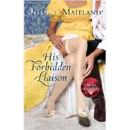 His Forbidden Liaison