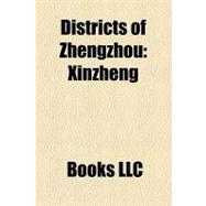 Districts of Zhengzhou : Xinzheng