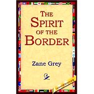 The Spirit of the Border