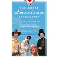 The Great American Attraction