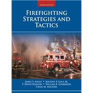 Firefighting Strategies and Tactics