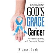 Discovering God’s Grace in Cancer