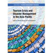 Tourism Crisis and Disaster Management in the Asia-pacific
