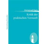 Kritik Der Praktischen Vernunft