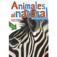 Animales al natural / Animals All Natural