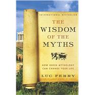 The Wisdom of the Myths