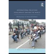 Global Scholarship in International Relations : Worlding Beyond the West