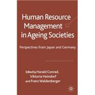 Human Resource Management in Aging Societies Perspectives from Japan and Germany