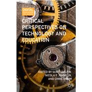 Critical Perspectives on Technology and Education