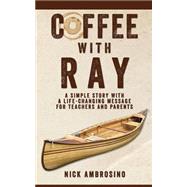 Coffee With Ray