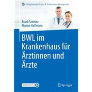BWL im Krankenhaus für Ärztinnen und Ärzte
