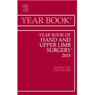 The Year Book of Hand and Upper Limb Surgery 2015