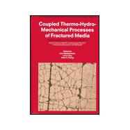 Coupled Thermo-Hydro-Mechanical Processes of Fractured Media: Mathematical and Experimental Studies : Recent Developments of Decovalex Project for Radioactive Waste Repositories