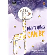 Anything Can Be