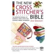 The New Cross Stitcher's Bible