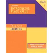 Teaching Arithmetic: Lessons for Introducing Place Value, Grade 2