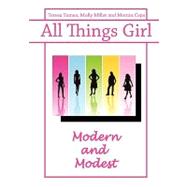All Things Girl : Modern and Modest