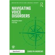 Navigating Voice Disorders