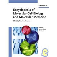 Encyclopedia of Molecular Cell Biology and Molecular Medicine, Volume 3