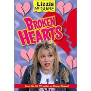 Lizzie McGuire: Broken Hearts - Book #7 Junior Novel