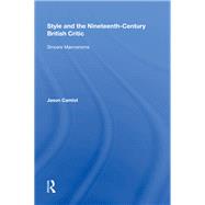 Style and the Nineteenth-Century British Critic