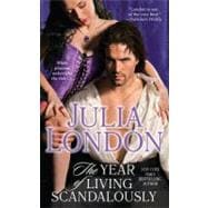 The Year of Living Scandalously