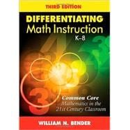 Differentiating Math Instruction, K-8