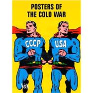 Posters Of The Cold War