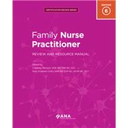 Family Nurse Practitioner Review and Resource Manual, 6th Edition (2 volume set)