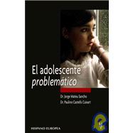 El adolescente problematico / The Problematic Adolescent