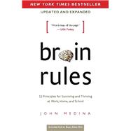 Kindle Book: Brain Rules: 12 Principles for Surviving and Thriving at Work, Home, and School (B0017KP8AE)