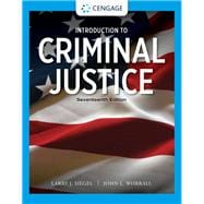 Bundle: Introduction to Criminal Justice, Loose-leaf Version, 17th + MindTap, 1 term Printed Access Card