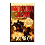 Moving On : Stories of the West