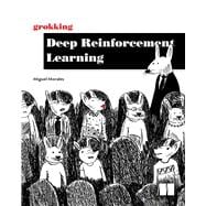 Grokking Deep Reinforcement Learning