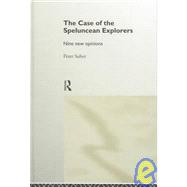 The Case of the Speluncean Explorers